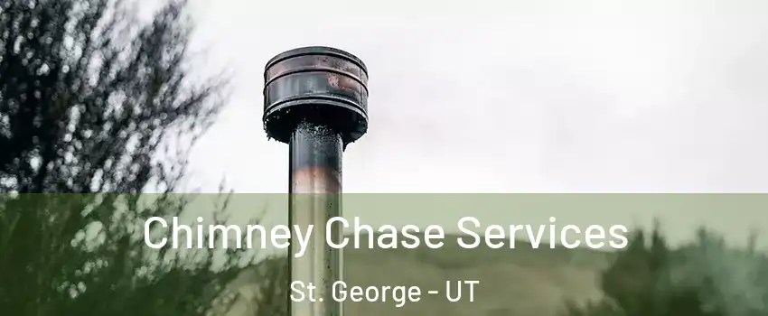  Chimney Chase Services St. George - UT
