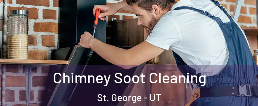  Chimney Soot Cleaning St. George - UT