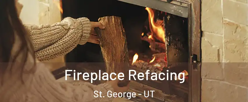 Fireplace Refacing St. George - UT