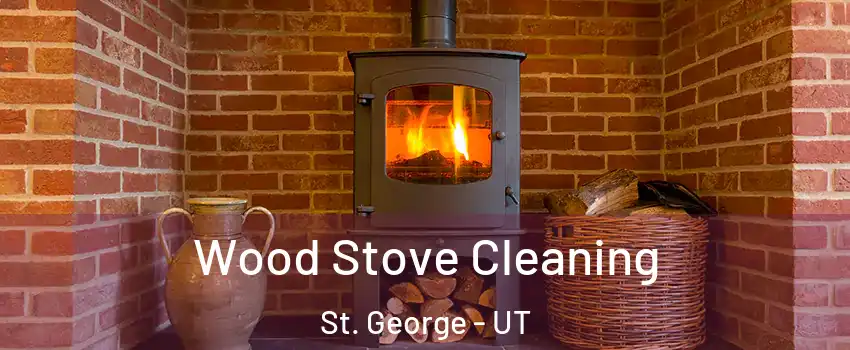  Wood Stove Cleaning St. George - UT